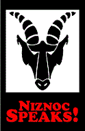 Niznoc Speaks!